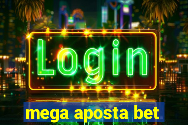 mega aposta bet